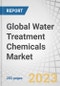 Global Water Treatment Chemicals Market by Type (Coagulants & Flocculants, Corrosion Inhibitors, Scale Inhibitors, Biocides & Disinfectants, Chelating Agents), End-Use (Residential, Commercial, Industrial) and Region - Forecast to 2027 - Product Image