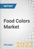 Food Colors Market by Type (Natural, Synthetic, Nature-Identical), Application (Food Products, Beverages), Source (Plants & Animals, Microorganisms, Minerals & Chemicals), Form, Solubility, and Region - Forecast to 2028- Product Image