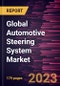 Global Automotive Steering System Market Forecast to 2028 - Analysis by Type, Product Type, and Vehicle Type - Product Image