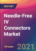 Needle-Free IV Connectors Market Size, Market Share, Application Analysis, Regional Outlook, Growth Trends, Key Players, Competitive Strategies and Forecasts, 2021 to 2029- Product Image