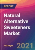 Natural Alternative Sweeteners Market Size, Market Share, Application Analysis, Regional Outlook, Growth Trends, Key Players, Competitive Strategies and Forecasts, 2021 to 2029- Product Image