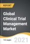 Global Clinical Trial Management Market 2021-2028 - Product Thumbnail Image