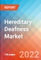 Hereditary Deafness- Market Insight, Competitive Landscape and Market Forecast, 2027 - Product Thumbnail Image