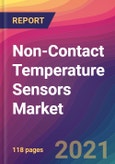 Non-Contact Temperature Sensors Market Size, Market Share, Application Analysis, Regional Outlook, Growth Trends, Key Players, Competitive Strategies and Forecasts, 2021 to 2029- Product Image