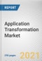 Application Transformation Market by Service Type, Enterprise Size, and Industry Vertical: Global Opportunity Analysis and Industry Forecast, 2020-2027 - Product Thumbnail Image