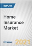Home Insurance Market by Coverage, End User: Global Opportunity Analysis and Industry Forecast, 2020-2027- Product Image
