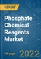 Phosphate Chemical Reagents Market - Growth, Trends, COVID-19 Impact, and Forecasts (2022 - 2027) - Product Image