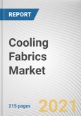 Cooling Fabrics Market by Type, Textile Type and Application: Global Opportunity Analysis and Industry Forecast 2020-2027- Product Image