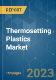 Thermosetting Plastics Market - Growth, Trends, COVID-19 Impact, and Forecasts (2021 - 2026)- Product Image