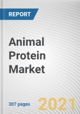 Animal Protein Market by Product Type, Form and Application: Global Opportunity Analysis and Industry Forecast, 2021-2027- Product Image