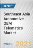 Southeast Asia Automotive OEM Telematics Market by Solution, Channel, and Vehicle Type: Southeast Asia Opportunity Analysis and Industry Forecast, 2020-2025- Product Image