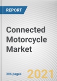 Connected Motorcycle Market by Connectivity Network, Connectivity Solution, Calling Service, Breakdown Call and Information Call, Services and Type: Global Opportunity Analysis and Industry Forecast, 2020-2027- Product Image