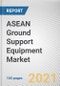 ASEAN Ground Support Equipment Market by Equipment Type, Type and Power Source: Regional Opportunity Analysis and Industry Forecast, 2018-2027 - Product Thumbnail Image