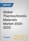 Global Thermochromic Materials Market 2020-2025 - Product Thumbnail Image