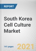 South Korea Cell Culture Market by Product, Application, and End User: Opportunity Analysis and Industry Forecast, 2020-2027- Product Image