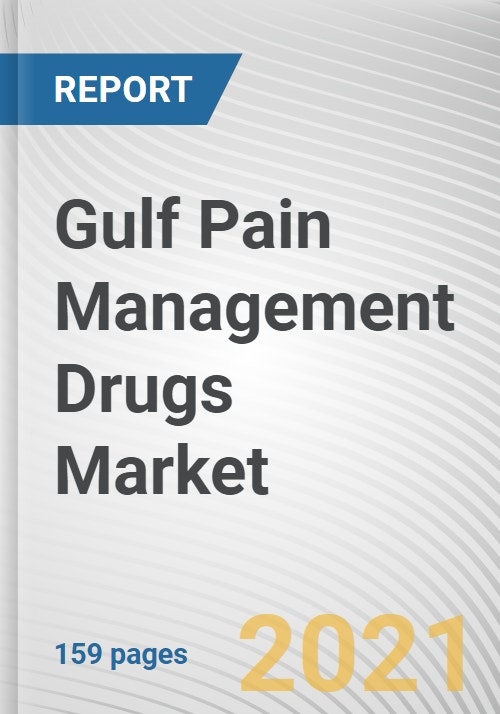 Gulf Pain Management Drugs Market by Drug Class,, Indication, Pain Type