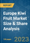 Europe Kiwi Fruit Market Size & Share Analysis - Growth Trends & Forecasts (2023 - 2028)- Product Image