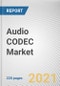 Audio CODEC Market By Function and End Use: Global Opportunity Analysis and Industry Forecast, 2020-2027 - Product Thumbnail Image
