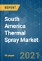 South America Thermal Spray Market - Growth, Trends, COVID-19 Impact, and Forecasts (2021 - 2026) - Product Thumbnail Image