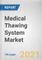 Medical Thawing System Market by Sample Type and End User: Global Opportunity Analysis and Industry Forecast, 2020-2027 - Product Thumbnail Image