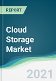 Cloud Storage Market - Forecasts from 2021 to 2026- Product Image