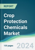 Crop Protection Chemicals Market - Forecasts from 2021 to 2026- Product Image