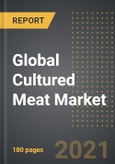 Global Cultured Meat Market - Analysis By Source (Poultry, Beef, Seafood, Pork), End Use, By Region, By Country (2021 Edition): Market Insights, Covid-19 Impact, Competition and Forecast (2021-2030)- Product Image