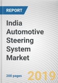 India Automotive Steering System Market by Type, Vehicle Type, Sales Channel and Component: Opportunity Analysis and Industry Forecast, 2019-2026- Product Image