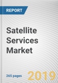 Satellite Services Market by Type and End-User Industry: Global Opportunity Analysis and Industry Forecast, 2019-2026- Product Image