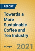 Towards a More Sustainable Coffee and Tea Industry- Product Image