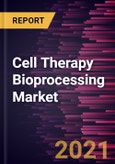 Cell Therapy Bioprocessing Market Forecast to 2028 - COVID-19 Impact and Global Analysis By Technology, Cell Type, End User, and Geography- Product Image