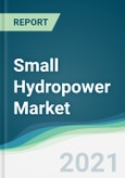 Small Hydropower Market - Forecasts from 2021 to 2026- Product Image