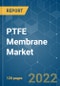 PTFE Membrane Market - Growth, Trends, COVID-19 Impact, and Forecasts (2022 - 2027) - Product Thumbnail Image