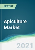 Apiculture Market - Forecasts from 2021 to 2026- Product Image