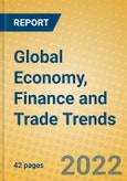 Global Economy, Finance and Trade Trends- Product Image