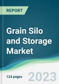 Grain Silo and Storage Market - Forecasts from 2023 to 2028- Product Image