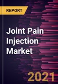 Joint Pain Injection Market Forecast to 2028 - COVID-19 Impact and Global Analysis By Drug, Joint Type, and Distribution Channel- Product Image