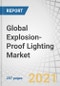 Global Explosion-Proof Lighting Market With COVID-19 Impact Analysis by Type (High Bay & Low Bay, Linear, Flood), Light Source (LED, Fluorescent), Safety Rating, Hazardous Location, End-User Industry, and Region - Forecast to 2026 - Product Image