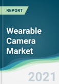 Wearable Camera Market - Forecasts from 2021 to 2026- Product Image