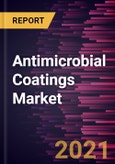 Antimicrobial Coatings Market Forecast to 2028 - COVID-19 Impact and Global Analysis By Raw Material and Application- Product Image