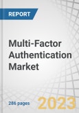 Multi-Factor Authentication Market by Component (Hardware, Solutions, and Services), Model Type (Two, Three, Four, Five-factor), Organization Size, Vertical (BFSI, Healthcare, Media & Entertainment, Government) and Region - Global Forecast to 2027- Product Image