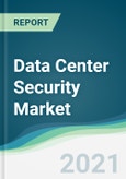Data Center Security Market - Forecasts from 2021 to 2026- Product Image