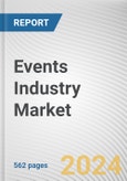 Events Industry Market By Type, By Revenue Source, By Organizer, By Age Group: Global Opportunity Analysis and Industry Forecast, 2023-2032- Product Image