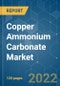 Copper Ammonium Carbonate Market - Growth, Trends, COVID-19 Impact, and Forecasts (2022 - 2027) - Product Thumbnail Image