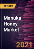 Manuka Honey Market Forecast to 2028 - COVID-19 Impact and Global Analysis By Nature, Type, and Distribution Channel- Product Image
