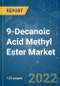 9-Decanoic Acid Methyl Ester Market - Growth, Trends, COVID-19 Impact, and Forecasts (2022 - 2027) - Product Image