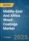 Middle-East And Africa Wood Coatings - Market Share Analysis, Industry Trends & Statistics, Growth Forecasts (2024 - 2029) - Product Image