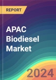 APAC Biodiesel Market Analysis: Plant Capacity, Production, Operating Efficiency, Technology, Demand & Supply, End-User Industries, Distribution Channel, Regional Demand, 2015-2030- Product Image