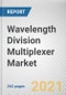 Wavelength Division Multiplexer Market by Type and Industry Vertical: Global Opportunity Analysis and Industry Forecast, 2020-2027 - Product Image