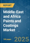 Middle-East and Africa Paints and Coatings Market - Growth, Trends, COVID-19 Impact, and Forecasts (2023-2028)- Product Image